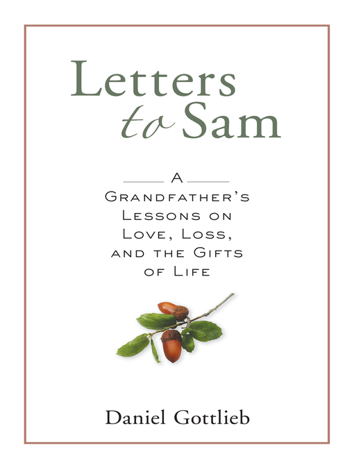 Title details for Letters to Sam by Daniel Gottlieb - Available